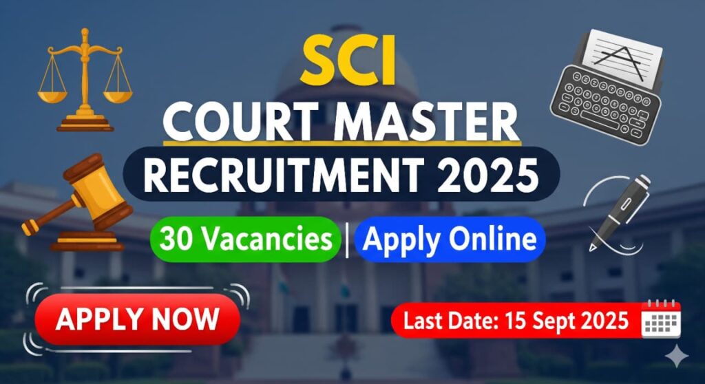 SCI Court Master Shorthand Recruitment 2025