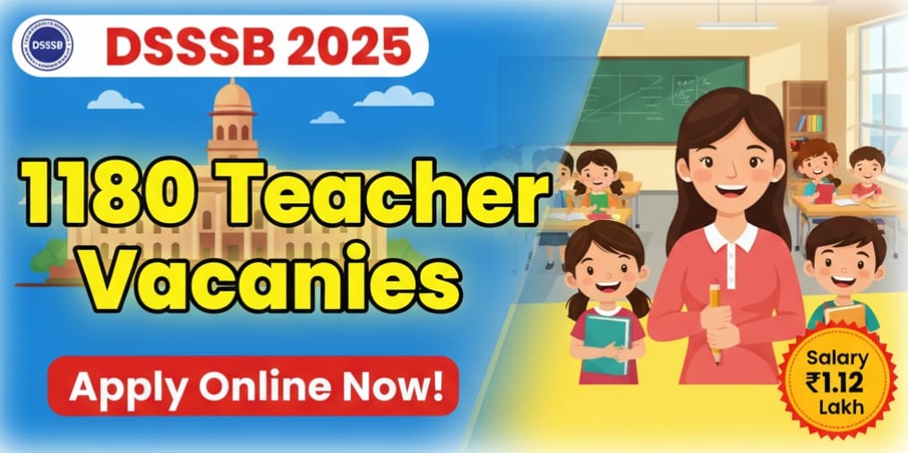 DSSSB Assistant Teacher (Primary) Recruitment 2025