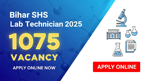 Bihar SHS Laboratory Technician Online 2025