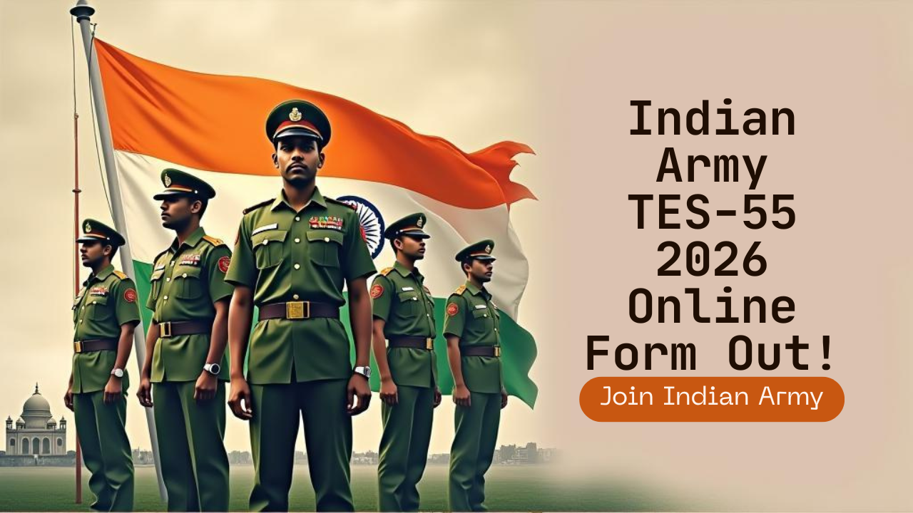 Join Indian Army 10+2 TES-55 2026 Online Form
